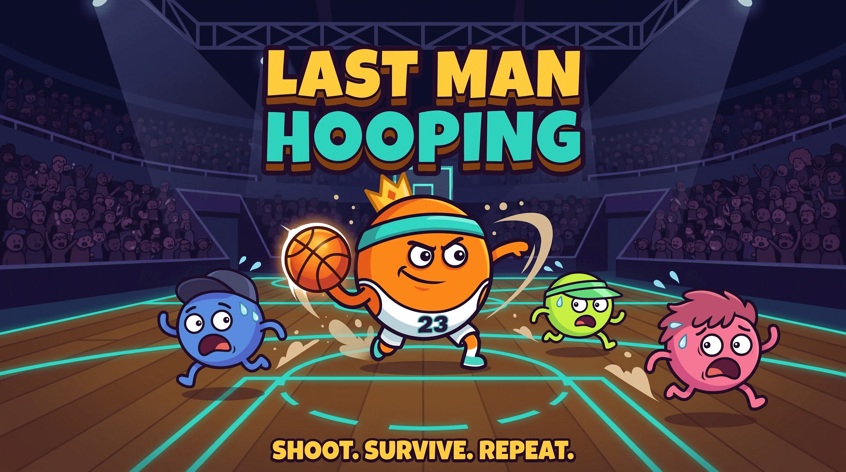 Last Man Hooping key art: the crowned hooper with a flaming ball and three scared defenders in a packed arena.